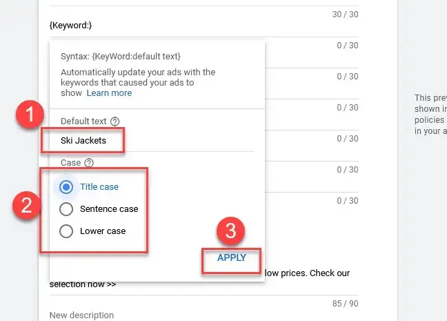 Screenshot showing Google Ads keyword insertion setup for 'Ski Jackets' to improve Google Ad Strength.