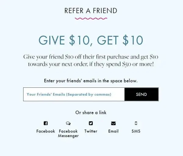 refer a friend give 10 dollars, get 10 dollars